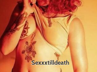 Sexxxtilldeath