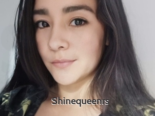 Shinequeenrs