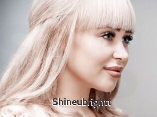 Shineubrightt