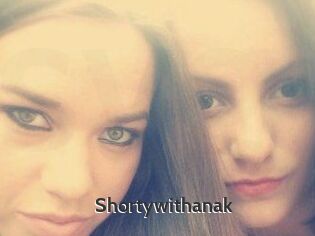Shortywithanak