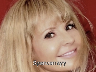 Spencerrayy