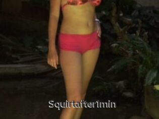 Squirtafter1min