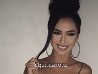 Squirterforu
