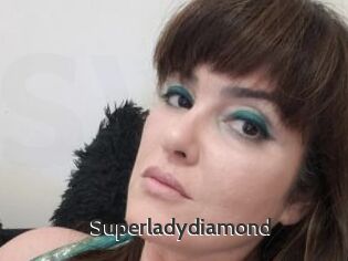 Superladydiamond