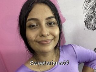 Sweetariana69