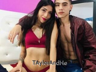 TAylorAndHe