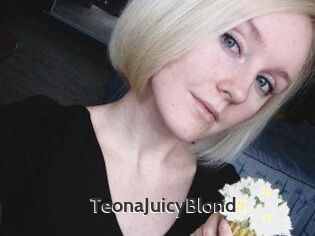 TeonaJuicyBlond