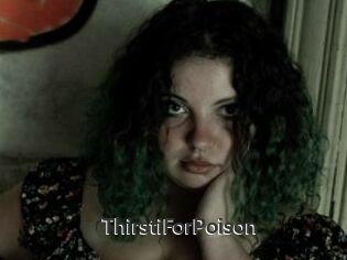 ThirstiForPoison