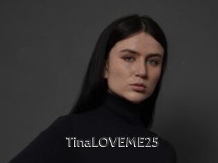 TinaLOVEME25