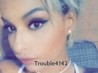 Trouble4142