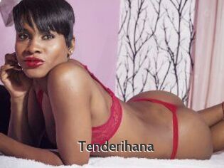 Tenderihana