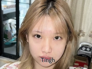 Tingh