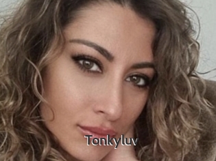Tonkyluv