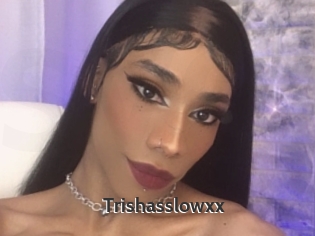 Trishasslowxx