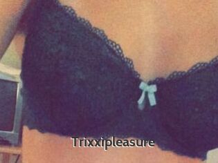 Trixxipleasure