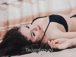 Tscumforyou