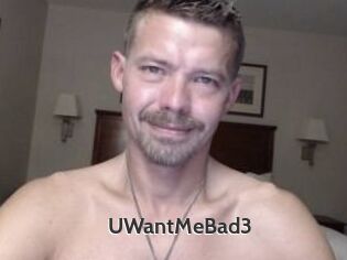 UWantMeBad3