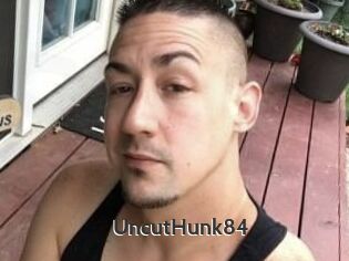 UncutHunk84