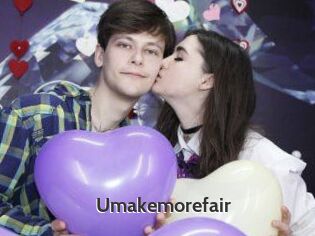 Umakemorefair