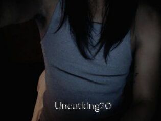 Uncutking20