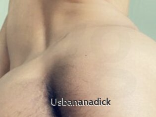 Usbananadick