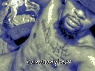 Versatilestylez69