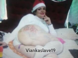 Viankaslave19
