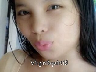 VirginSquirt18