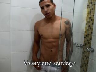 Valery_and_santiago