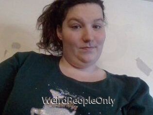 WeirdPeopleOnly