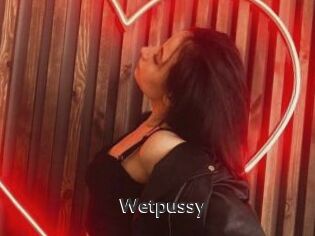 Wetpussy