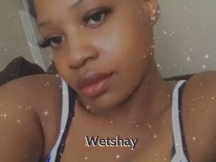 Wetshay