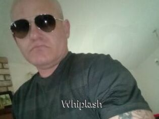 Whiplash