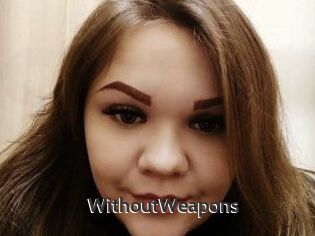 WithoutWeapons