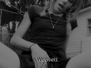 Wetwett