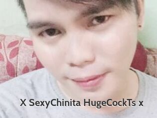 X_SexyChinita_HugeCockTs_x