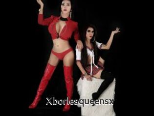 Xborlesqueensx