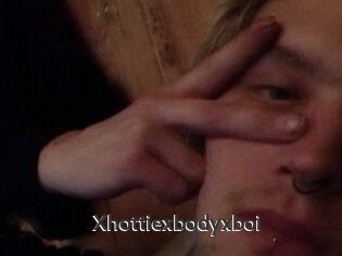 Xhottiexbodyxboi