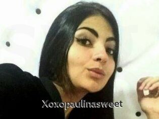Xoxopaulinasweet