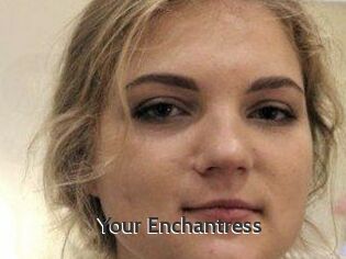Your_Enchantress