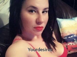 Yourdesires