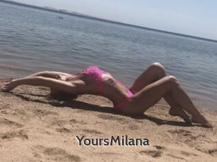 YoursMilana