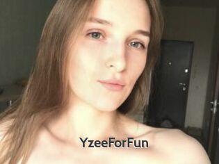 YzeeForFun
