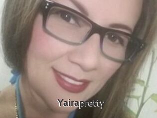 Yairapretty