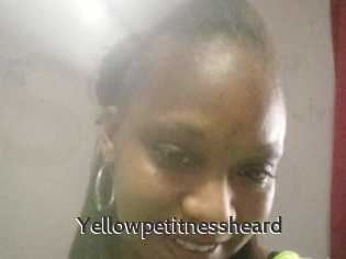Yellowpetitnessheard