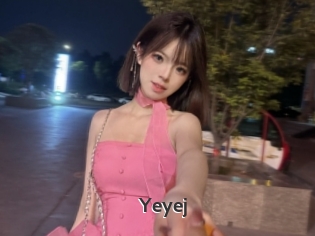 Yeyej