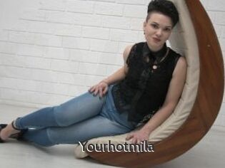 Yourhotmila