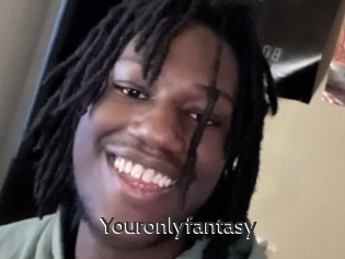 Youronlyfantasy