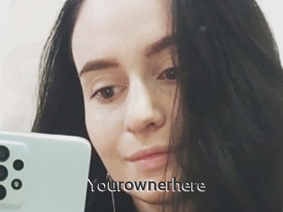 Yourownerhere