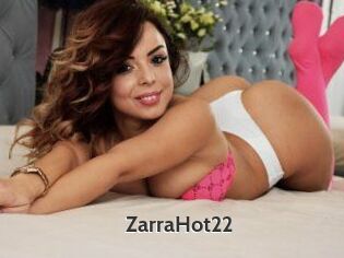 ZarraHot22